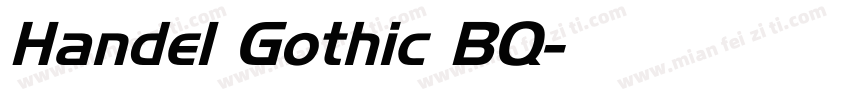 Handel Gothic BQ字体转换